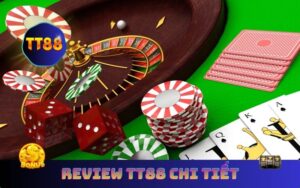 Review TT88 Chi Tiết – TT88 Có Gì Hơn Nohu90 Và Rikvip?
